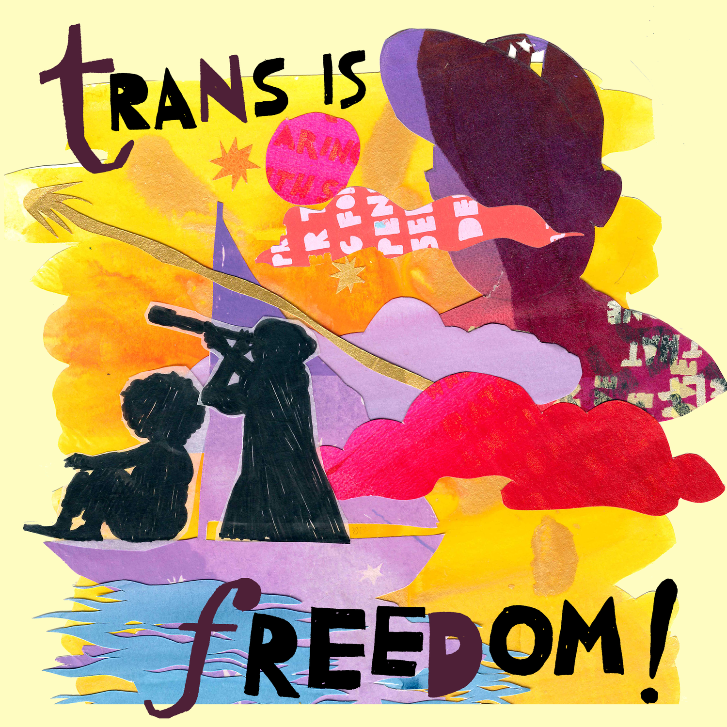 Illustration by Kah Yanghi, that reads "trans is freedom!"